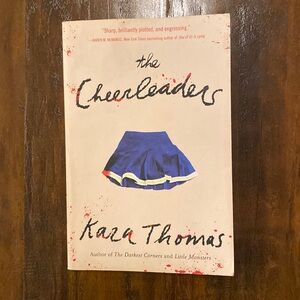 The Cheerleaders by NY Times Bestselling Author Kara Thomas